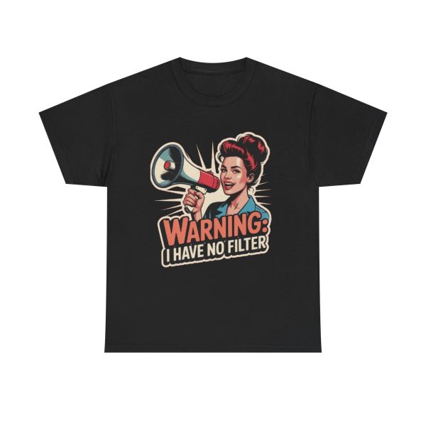 Unisex Heavy Cotton Tee: Warning No Filter Graphic Tee, Funny T-Shirt, Casual Wear, Gift for Friends, Conversation Starter - Image 3