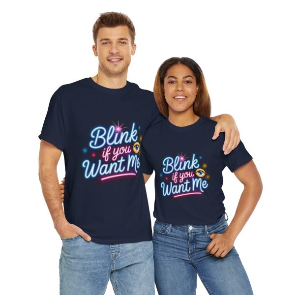 Eye-Catching Unisex Tee: "Blink if You Want Me" Neon Graphic Shirt, Casual Wear, Gift for Friends, Fun Party Outfit, Summer Style - Image 6