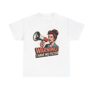 Unisex Heavy Cotton Tee: Warning No Filter Graphic Tee, Funny T-Shirt, Casual Wear, Gift for Friends, Conversation Starter