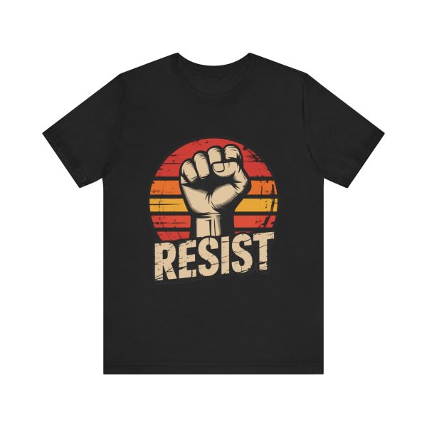 Resist Graphic Tee | Unisex Jersey Shirt for Activism, Protest, Statement Wear, Gift for Social Justice Advocates - Image 4