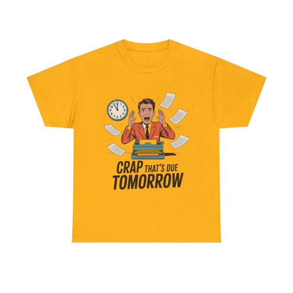 Funny Quote Unisex Tee, Laughter Gift, Office Humor Shirt, Casual Wear, Student Apparel - Image 3