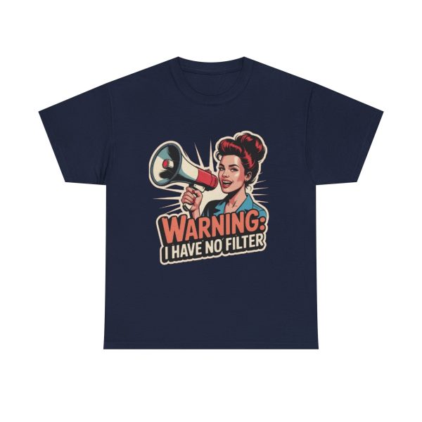 Unisex Heavy Cotton Tee: Warning No Filter Graphic Tee, Funny T-Shirt, Casual Wear, Gift for Friends, Conversation Starter - Image 5