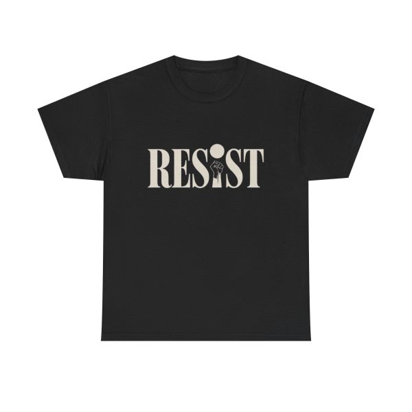 Unisex Heavy Cotton Tee 'Resist' - Empowerment Shirt, Activist Apparel, Protest T-Shirt, Gift for Change-Makers, Social Justice Wear