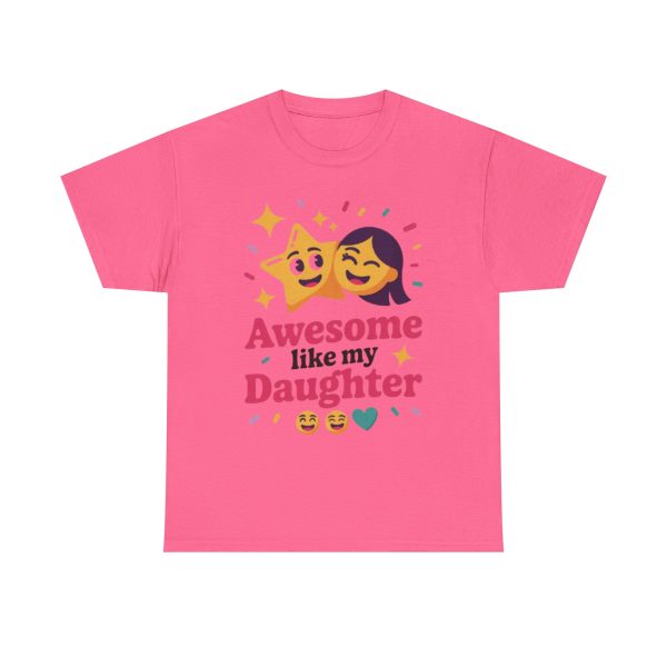 Awesome Like My Daughter Tee - Unisex Heavy Cotton T-Shirt, Gift for Daughters, Family Love Shirt, Birthday Celebration Top, Cute [...] - Image 5