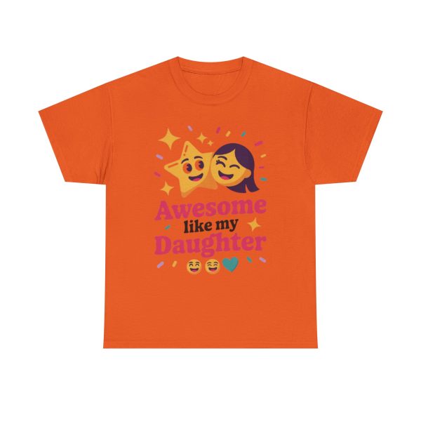 Awesome Like My Daughter Tee - Unisex Heavy Cotton T-Shirt, Gift for Daughters, Family Love Shirt, Birthday Celebration Top, Cute [...] - Image 4