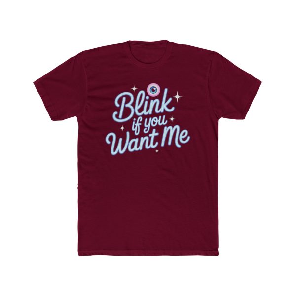 Playful Graphic Tee - 'Blink If You Want Me' Unisex Cotton Crew Tee for Casual Outings, Gifts, Date Nights, Fun Events, Everyday Wear - Image 4